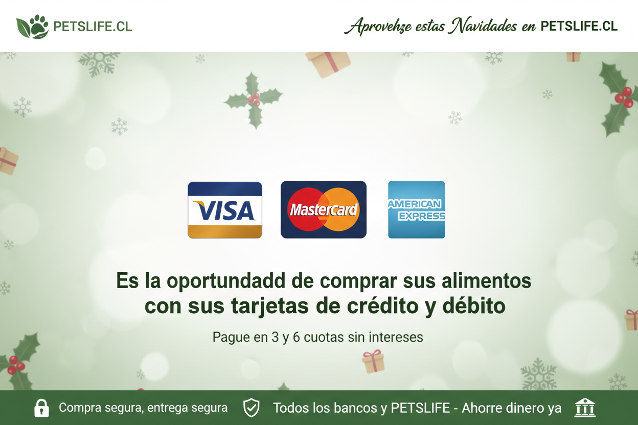 TARJETAS VISAS Y MASTER CARD, AMERICA EXPRESS, IMAGENES LEGITIMOS DEL BANCO, QUE TAMBIEN DIGA, ES LA OPORTUNIDAD EN COMPRA SU ALIMENTOS CON SU TARJETAS CREDITOS Y DEBITOS, Y LA OPORTUNIDAD QUE PAGUE 3 Y 6 CUOTAS SIN INTERESES, APROVECHE ESTAS NAVIDADES EN PETSLIFE.CL COMPRES SEGURO ENTREGA SEGURA, TODOS LOS BANCO Y PETSLIFE AHORRE DINERO YA